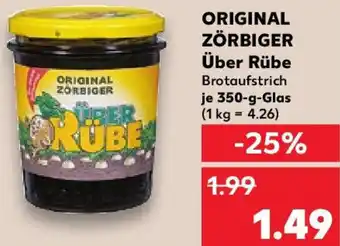 Kaufland ORIGINAL ZÖRBIGER Über Rübe Angebot