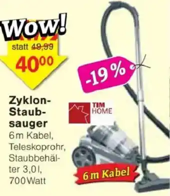 Jawoll TIM HOME Zyklon Staubsauger Angebot
