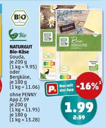 PENNY Naturgut bio-käse Angebot