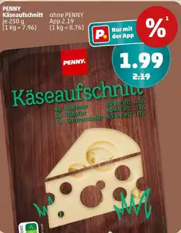 PENNY Penny käseaufschnitt Angebot