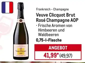 METRO Veuve Clicquot Brut Rosé Champagne AOP Angebot