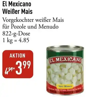 Galeria Markthalle El Mexicano Weißer Mais Angebot