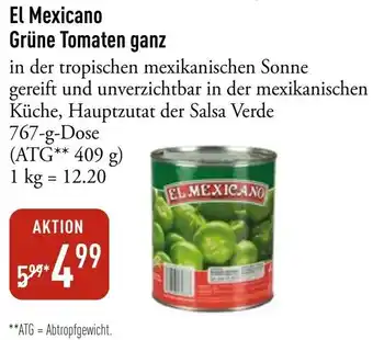 Galeria Markthalle El Mexicano Grüne Tomaten ganz Angebot