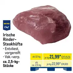 METRO METRO Chef Irische Rinder- Steakhüfte Angebot