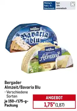 METRO Bergader Almzeit/Bavaria Blu Angebot