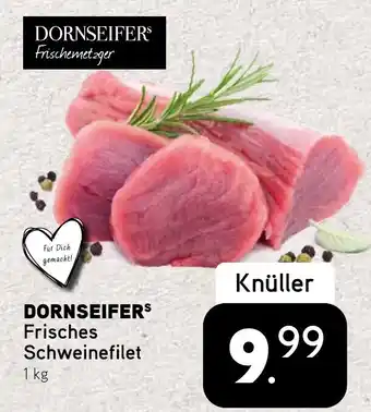 Dornseifer DORNSEIFERS Frisches Schweinefilet Angebot
