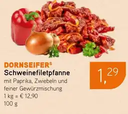 Dornseifer DORNSEIFER Schweinefiletpfanne Angebot