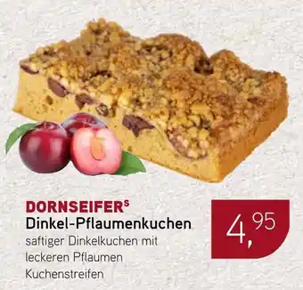 Dornseifer DORNSEIFER Dinkel-Pflaumenkuchen Angebot