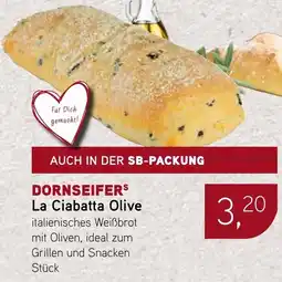 Dornseifer DORNSEIFER La Ciabatta Olive Angebot