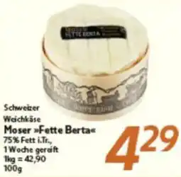 inkoop Moser Fette Berta Angebot
