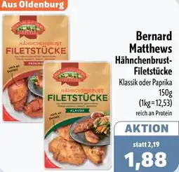 Aktiv Irma Bernard Matthews Hähnchenbrust Filetstücke Angebot