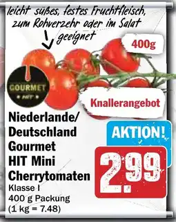 HIT Niederlande/ Deutschland Gourmet HIT Mini Cherrytomaten Angebot