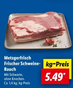 Lidl Metzgerfrisch frischer schweine-bauch Angebot