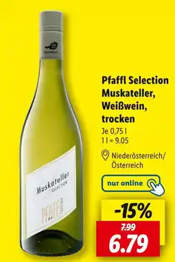Lidl Pfaffl pfaffl selection muskateller, weißwein, trocken Angebot