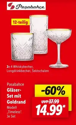 Lidl Pasabahce gläser-set mit goldrand modell 'timeless' Angebot