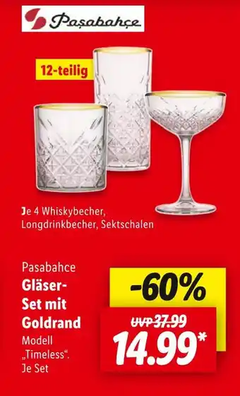 Lidl Pasabahce gläser-set mit goldrand modell 'timeless' Angebot