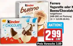 HIT Ferrero Yogurette oder Kinder Bueno/Chocolate Angebot