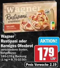 HIT Wagner Rustipani oder Kerniges Ofenbrot Angebot
