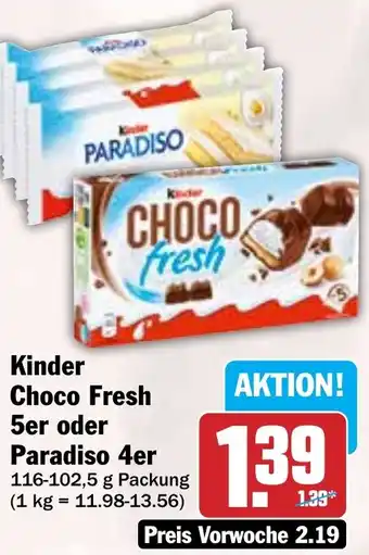 HIT Kinder Choco Fresh 5er oder Paradiso 4er Angebot