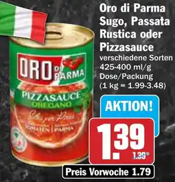 HIT Oro di Parma Sugo, Passata Rustica oder Pizzasauce Angebot