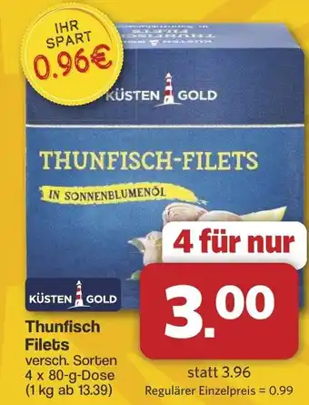 Famila Nord West Thunfisch Filets Angebot