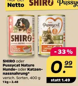 NETTO Shiro oder pussycat nature hunde- oder katzennassnahrung Angebot