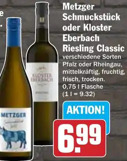 HIT Metzger Schmuckstück oder Kloster Eberbach Riesling Classic Angebot