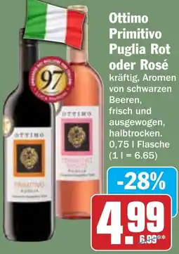 HIT Ottimo Primitivo Puglia Rot oder Rosé Angebot