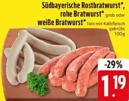 Edeka Südbayerische Rostbratwurst, rohe Bratwurst oder weiße Bratwurst Angebot