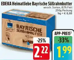 Edeka EDEKA Heimatliebe Bayrische Süßrahmbutter Angebot
