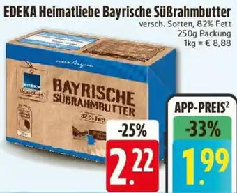 Edeka EDEKA Heimatliebe Bayrische Süßrahmbutter Angebot