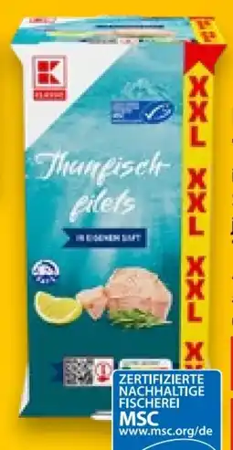 Kaufland K-Classic Thunfischfilets In Eigenem Saft XXL Angebot