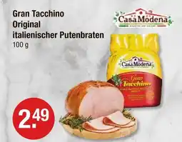 V Markt Casa modena gran tacchino original italienischer putenbraten Angebot