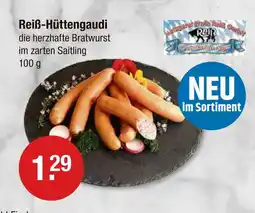 V Markt Reiß-hüttengaudi die herzhafte bratwurst im zarten saitling Angebot