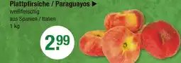V Markt Plattpfirsiche / paraguayos Angebot