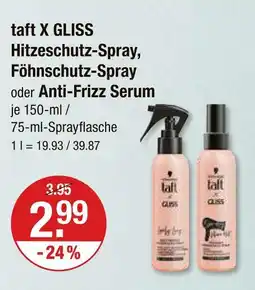 V Markt Taft x gliss hitzeschutz-spray Angebot
