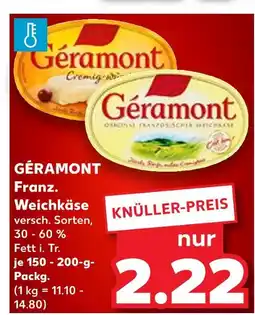 Kaufland Géramont franz. weichkäse Angebot