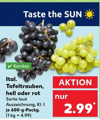 Kaufland Ital. tafeltrauben hell Angebot
