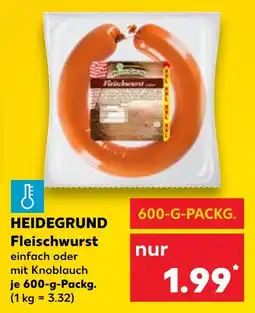 Kaufland Heidegrund fleischwurst einfach Angebot