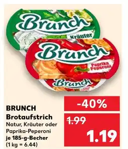 Kaufland Brunch brotaufstrich natur Angebot