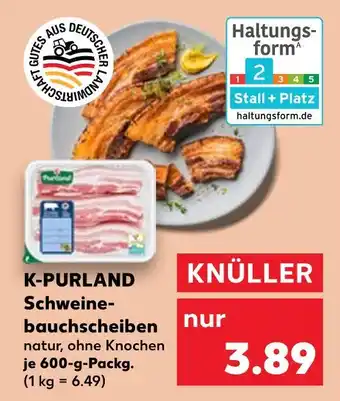 Kaufland K-purland schweinebauchscheiben natur, ohne knochen Angebot