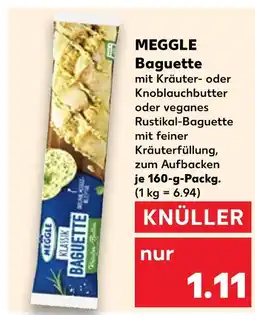 Kaufland Meggle baguette mit kräuter- oder knoblauchbutter Angebot