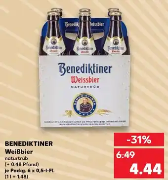 Kaufland Benediktiner weißbier naturtrüb Angebot
