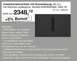 Möbel Inhofer Induktionskochfeld mit dunstabzug modell ex87bnx68e Angebot