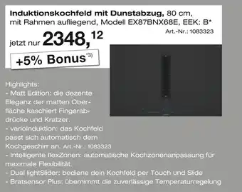 Möbel Inhofer Induktionskochfeld mit dunstabzug modell ex87bnx68e Angebot