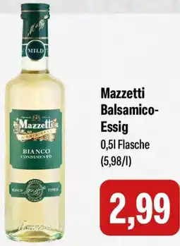 Feneberg Mazzetti Balsamico Essig Angebot