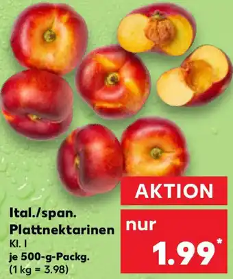 Kaufland Ital./span. Plattnektarinen Angebot