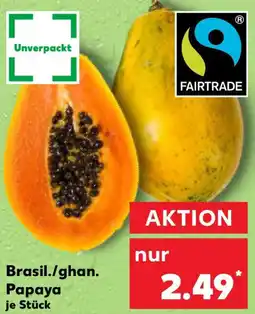Kaufland Brasil./ghan. Papaya Angebot