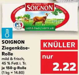 Kaufland SOIGNON Ziegenkäse Rolle Angebot