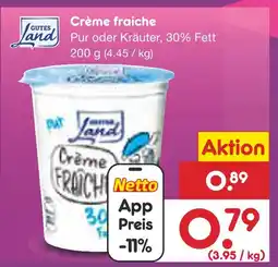 Netto Marken-Discount Gutes land crème fraiche Angebot